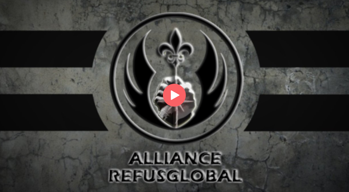 GRÈVE GÉNÉRALE ILLIMITÉE - ALLIANCE REFUS GLOBAL