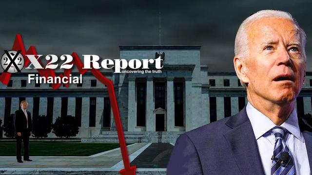 X 22 rapport EP. 2731A - LE RÉCIT ÉCONOMIQUE JUSTE EN BOOMERANGE SUR [Joe Biden] ET LE [Clan Biden]
