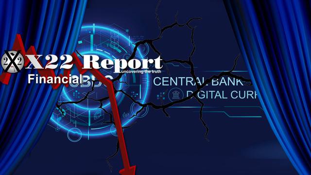 X 22 rapport EP. 2746A - UNE AUTRE CONSPIRATION ÉCONOMIQUE DEVIENT VÉRITÉ, [CB] EN COURS DE SE DÉTRUIT