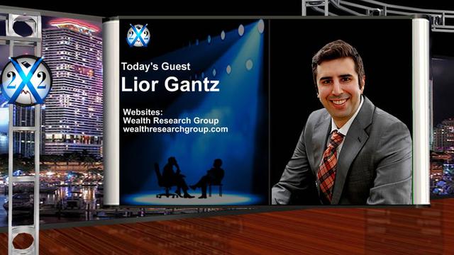 X 22 Report Lior Gantz - [JB] a été configuré pour échouer, l'économie va s'effondrer autour de lui
